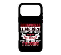Behavioral Therapist My Job Is Top Secret Even I Don't Know Case for iPhone 17 Pro Max