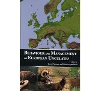 Behaviour and Management of European Ungulates