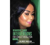 Behaviour Change Interventions for Conflict Resolution in Families