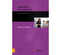 Behaviour in the Classroom: The Practical Guide (Academica University of Applied Sciences)