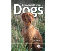 Behavioural Biology of Dogs
