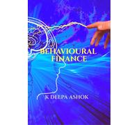 BEHAVIOURAL FINANCE