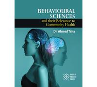Behavioural Sciences and Their Relevance to Community Health
