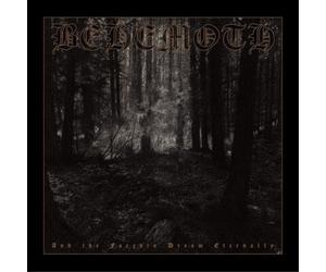 Behemoth And the Forests Dream Eternally (CD) Album