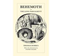 Behemoth or The Long Parliament