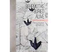 Behemoths Buried Alive