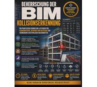 Beherrschung der BIMKollisionserkennung: Ein praktischer Workflow-Leitfaden für Koordinatoren, Designer und Bauteams zur Vermeidung kostspieliger Nacharbeiten