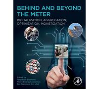 Behind and Beyond the Meter: Digitalization, Aggregation, Optimization, Monetization