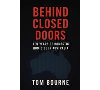 Behind Closed Doors: 10 Years of Domestic Homicide