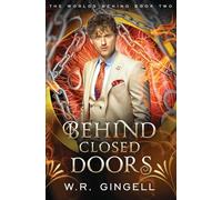 Behind Closed Doors: 2 (Worlds Behind)