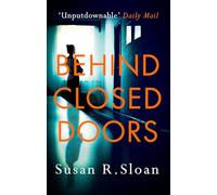 Behind Closed Doors