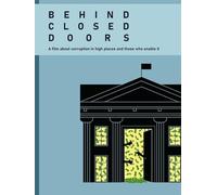 Behind Closed Doors