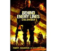 Behind Enemy Lines: Colombia