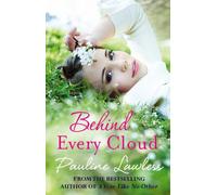 Behind Every Cloud