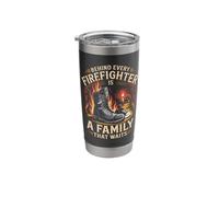 Behind Every Firefighter is A Family that Waits Firefighters Stainless Steel Insulated Tumbler