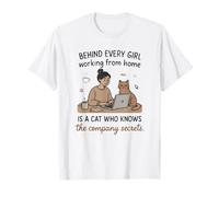 Behind Every Girl WFH is A Cat Knowing Secrets T-Shirt