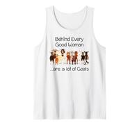 Behind Every Good Women are a lot of Goats Tank Top