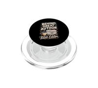 Behind Every Great Author Is a Tired Editor PopSockets PopGrip for MagSafe