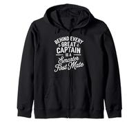 Behind Every Great Captain Is A Smarter First Mate Boat Zip Hoodie