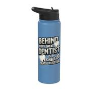 Behind Every Great Dentist Exhausted Dental Assistant Stainless Steel Insulated Water Bottle