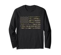 Behind Every Great Kid is Even Better Father Day Camo Dad Long Sleeve T-Shirt