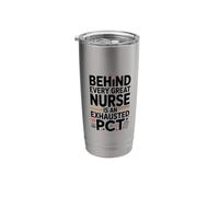 Behind Every Great Nurse is A PCT, Patient Care Technician Stainless Steel Insulated Tumbler