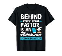 Behind Every Great Pastor Funny Minister Clergy Pastor T-Shirt