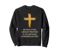 Behind Every Great Pastor Is An Awesome Congregation Jesus Sweatshirt