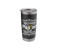 Behind Every Great Pastor is an Awesome Congregation Stainless Steel Insulated Tumbler