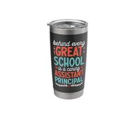 Behind Every Great School is a Caring Assistant Principal Stainless Steel Insulated Tumbler