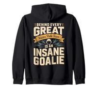 Behind Every Great Water Polo Team Is An Insane Goalie Zip Hoodie