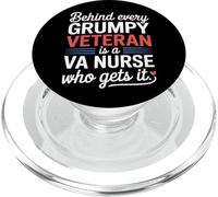Behind Every Grumpy Veteran Is a VA Nurse Who Gets It PopSockets PopGrip for MagSafe