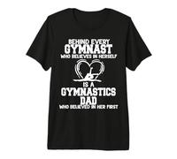 Behind Every Gymnast is a Gymnastics dad Premium T-Shirt