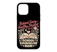 Behind Every Healthy Student is a School Counselor Mom Case for iPhone 12 mini
