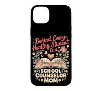 Behind Every Healthy Student is a School Counselor Mom Case for iPhone 14 Plus
