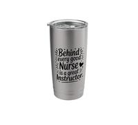 Behind Every Nurse is A Great Instructor, Clinical Educator Stainless Steel Insulated Tumbler