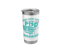 Behind Every Person with PTSD Warrior Supportive Statement Stainless Steel Insulated Tumbler