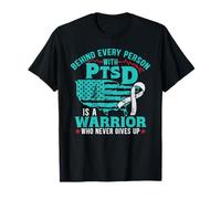 Behind Every Person with PTSD Warrior Supportive Statement T-Shirt