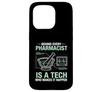 Behind Every Pharmacist Is A Tech Makes It Happen Pharmacy Case for iPhone 15 Pro