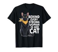 Behind Every Strong Woman is Her Women T-Shirt