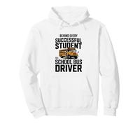 Behind Every Successful Student Is A School Bus Driver Pullover Hoodie