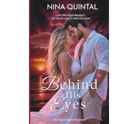 Behind His Eyes: Second Chance Romance