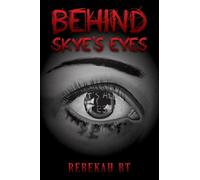 Behind Skye's Eyes