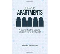 Behind the Apartments: A Moment in the Sublime Ethics of Sūrat al-Ḥujurāt