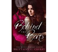 Behind the Bars (Music Street Series)