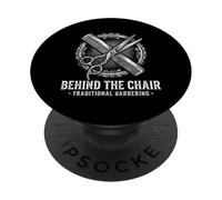 Behind The Chair Traditional Barbering Blade Shear Barber PopSockets Adhesive PopGrip
