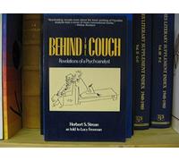 Behind the Couch: Revelations of a Psychoanalyst