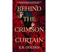 Behind the Crimson Curtain: 1