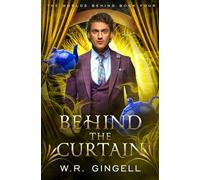 Behind the Curtain (The Worlds Behind)