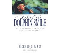 Behind the Dolphin Smile